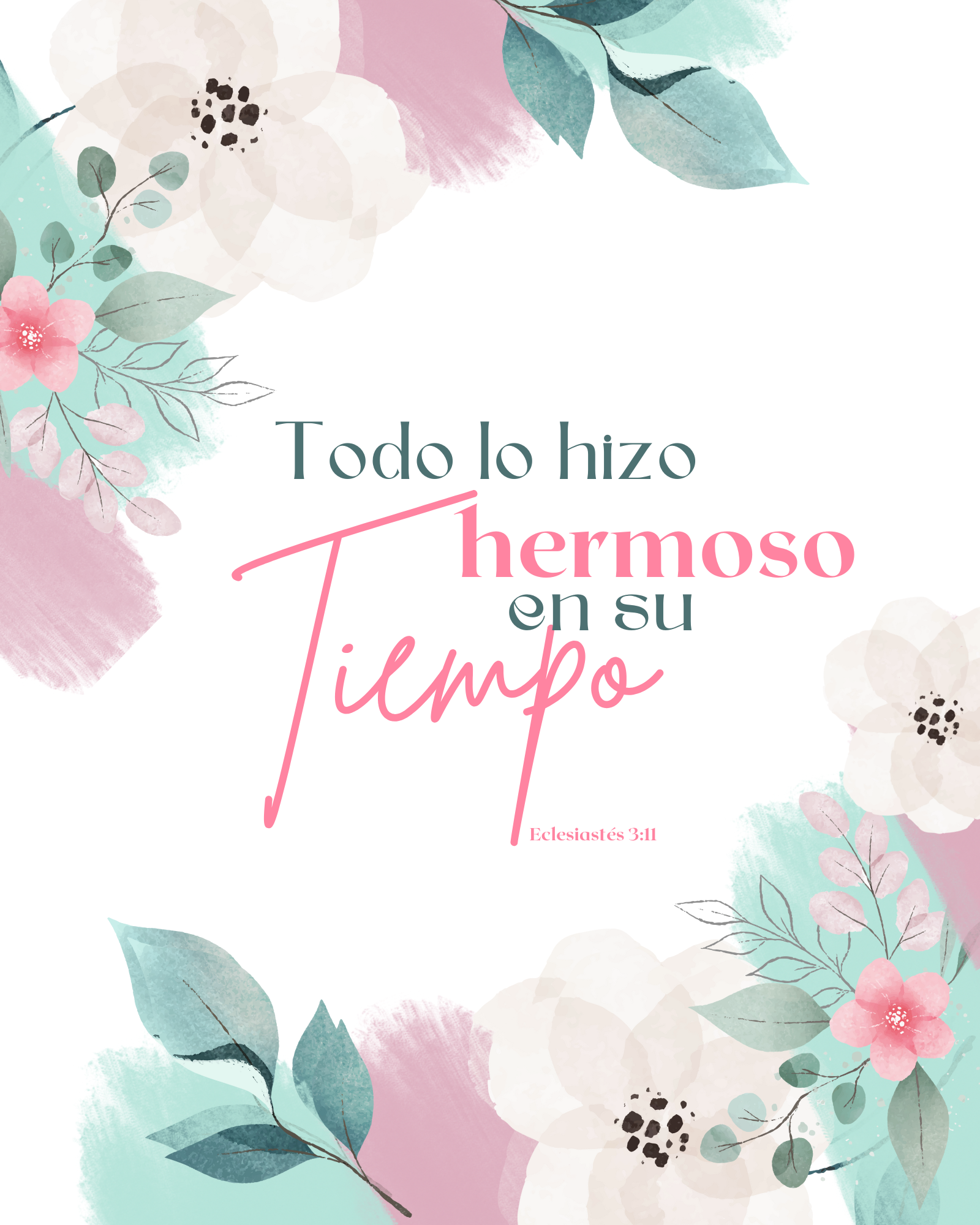 DIARIO DEVOCIONAL PARA MUJERES – "TODO HERMOSO EN SU TIEMPO" (ECLESIASTÉS 3:11)